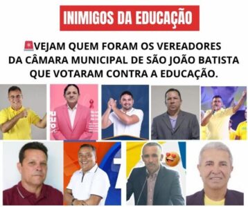 Veja quem são os vereadores “cupinchas” do prefeito Mecinho e inimigos da Educação em São João Batista
