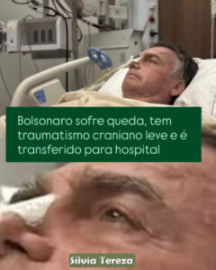 Bolsonaro sofre queda, tem traumatismo craniano leve e é transferido para hospital