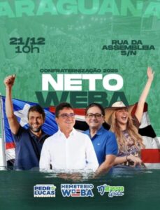 Araguanã : Neto weba realizará uma grande confraternização com seu grupo político e amigos .