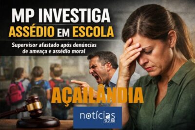 Ministério Público investiga denúncia de assédio moral e ameaças em escola municipal de Açailândia