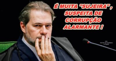 TOFOLÃO: Reportagem do portal Metrópoles revela envolvimento do ministro Toffoli em caso suspeito de corrupção com o Banco Master