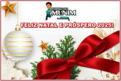 Equipe do Site do Portal do Munim deseja “Um Feliz Natal e um próspero 2025!