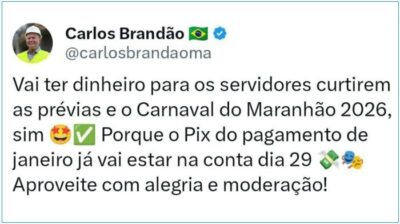 Governo do Maranhão antecipa pagamento de servidores para o Carnaval 2026