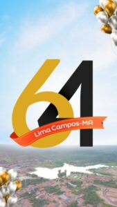 LIMA CAMPOS VAI PARAR: MUNICÍPIO CELEBRA 64 ANOS COM INAUGURAÇÕES, ESPORTE, FÉ E GRANDES SHOWS