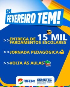 Prefeitura de Pinheiro anuncia entrega de 15 mil fardamentos escolares, Jornada Pedagógica e volta às aulas em fevereiro