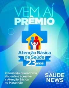 Prêmio Atenção Básica de Ouro reconhece quem fortalece a saúde nos municípios