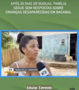 Após 20 dias de buscas, família segue sem respostas sobre crianças desaparecidas em Bacabal