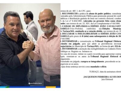 Justiça Eleitoral cassa mandatos do prefeito e vice de Turiaçu, mas ambos seguem no cargo até julgamento no TRE