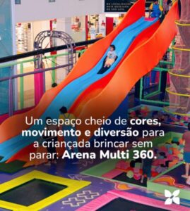 Arena Multi 360 é atração de verão para crianças no Shopping da Ilha