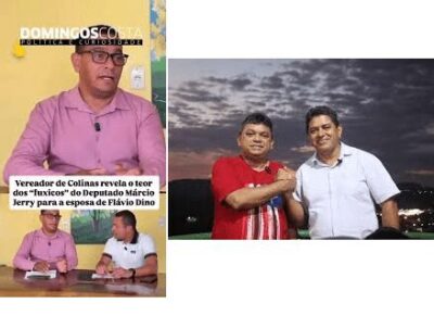 Colinas – Vereador revela teor dos “fuxicos” do Deputado Márcio Jerry para a esposa de Flávio Dino… – Blog do Varão
