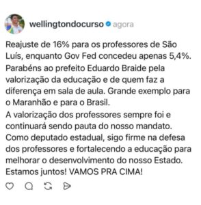 Wellington elogia Braide após reajuste de 16% para professores em São Luís