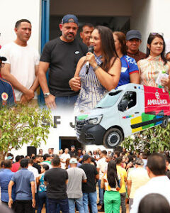 Deputada Edna Silva e prefeito João Carlos entregam ambulância para a Vila Pindaré, em Buriticupu