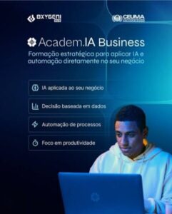 Oxygeni Hub oferece curso de IA para líderes e empresários na Universidade Ceuma