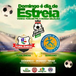 Seleção Turilandense estreia no Copão da Baixada neste domingo (29) contra a equipe de Serrano do MA