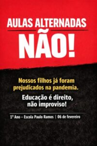Pais protestam contra aulas alternadas no 1º ano do Ensino Médio da Escola Paulo Ramos, em Turiaçu