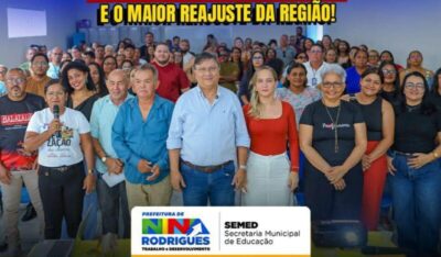 Jones Braga garante mais uma vez maior reajuste da região aos professores de Nina Rodrigues