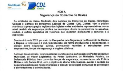 Entidades do comércio alertam para índices de criminalidade que ainda permanecem elevados em Caxias