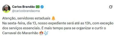 Brandão antecipa feriado do Carnaval