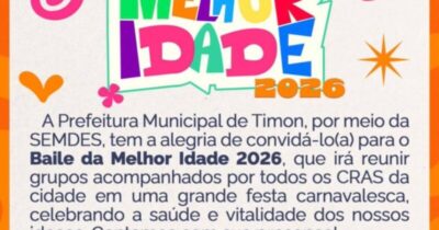SEMDES realiza Baile da Melhor Idade com festa carnavalesca em Timon