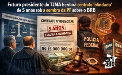 Futuro presidente do TJMA herdará contrato ‘blindado’ de 5 anos sob a sombra da PF sobre o BRB