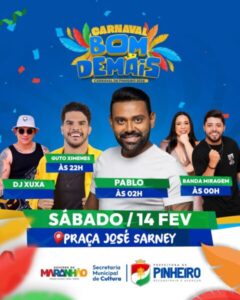 É hoje – Show de Pablo promete lotar Praça Sarney na abertura do Carnaval Bom Demais em Pinheiro – John Cutrim