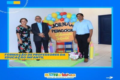 Prefeitura de Barreirinhas, realiza formação continuada com os professores da educação infantil