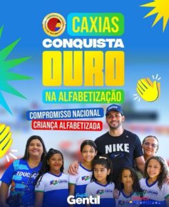 Destaque!!! Caxias conquista Ouro na alfabetização…
