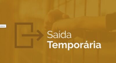 Terceira Vara de Execuções Penais institui saída temporária automatizada de 2026