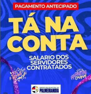 Prefeito de Palmeirândia Autoriza Pagamento de Salários Antes do Pré-Carnaval