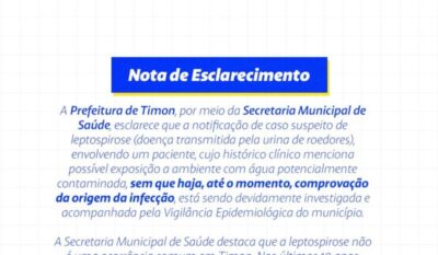 Prefeitura de Timon acompanha caso isolado e destaca baixa incidência histórica de leptospirose no município