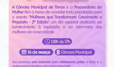 Câmara de Timon recebe Carreta da Mulher com serviços gratuitos de saúde e cidadania