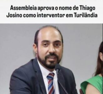 Assembleia aprova interventor para Turilândia por 180 dias