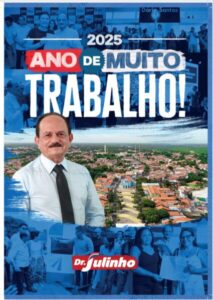 Dr. Julinho entrega obras, serviços e modernização administrativa em 2025