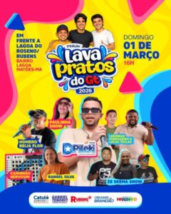 Lava Pratos do Gabriel Tenório promete movimentar Matões neste domingo