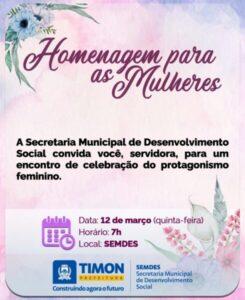 Semdes promove encontro em homenagem às mulheres servidoras de Timon