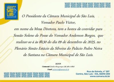 Vereador  Anderson Borges convida população para sua Sessão Solene de Posse em São Luís