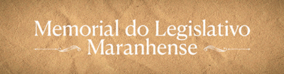 MEMORIAL LEGISLATIVO MARANHENSE