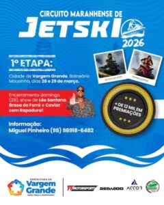Vargem Grande Recebe a 1ª Etapa do Circuito Maranhense de Jet Ski 2026