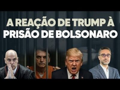 Como  Donald Trump vai reagir à prisão de Bolsonaro?