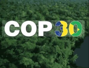 COP 30: avanços, desafios e marcos históricos