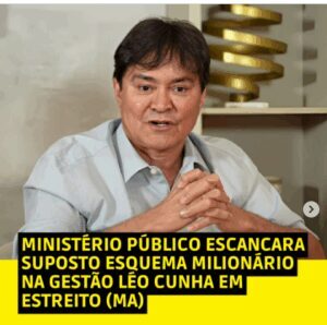 MP-MA denuncia esquema de contratos sem licitação e superfaturamento de R$ 1,7 milhão em Estreito