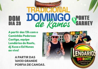 Prefeitura de Pinheiro realizará Domingueira de Ramos na Ponte Sarney, próximo dia 29