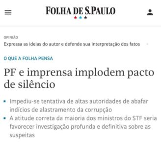 Folha de S. Paulo afirma que investigações da PF e imprensa romperam “pacto de silêncio” sobre corrupção