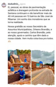 Dudu Diniz agradece Brandão e Orleans por obras de pavimentação asfáltica na Estrada de Santana em Ribamar