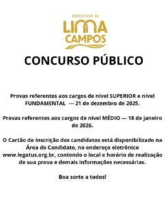 INFORMAÇÕES SOBRE O CONCURSO DE LIMA CAMPOS-MA