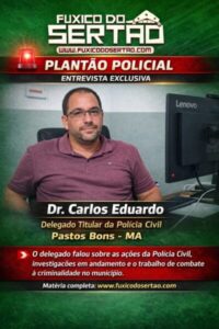 Delegado detalha prisões, investigação de corpo encontrado e nova sede da polícia em Pastos Bons