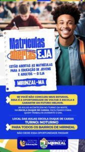 Gestão do prefeito Deyvison do Posto abre matrículas para o EJA em Mirinzal