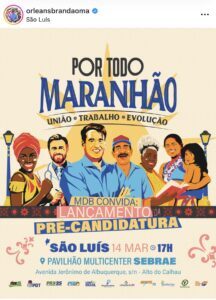 MDB convoca o Maranhão para o Lançamento da Pré Candidatura a Governador de ORLEANS BRANDÃO.