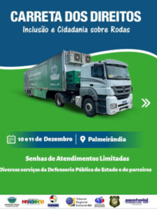 Prefeito Edilson viabiliza chegada da Carreta dos Direitos e leva inclusão e cidadania a Palmeirândia
