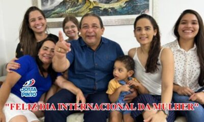 Suplente de deputado, Jota Pinto, homenagea o “Dia Internacional da Mulher”, em especial as maranhenses!